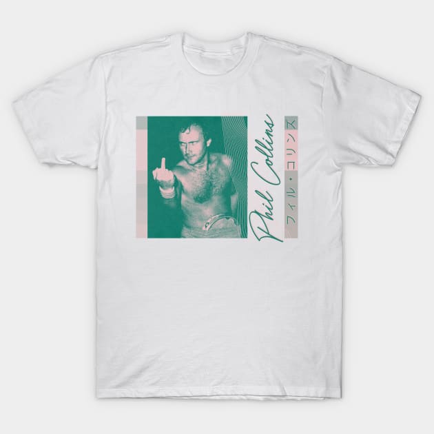 Phil Collins is cooler than you /\ Retro Aesthetic Design T-Shirt by unknown_pleasures